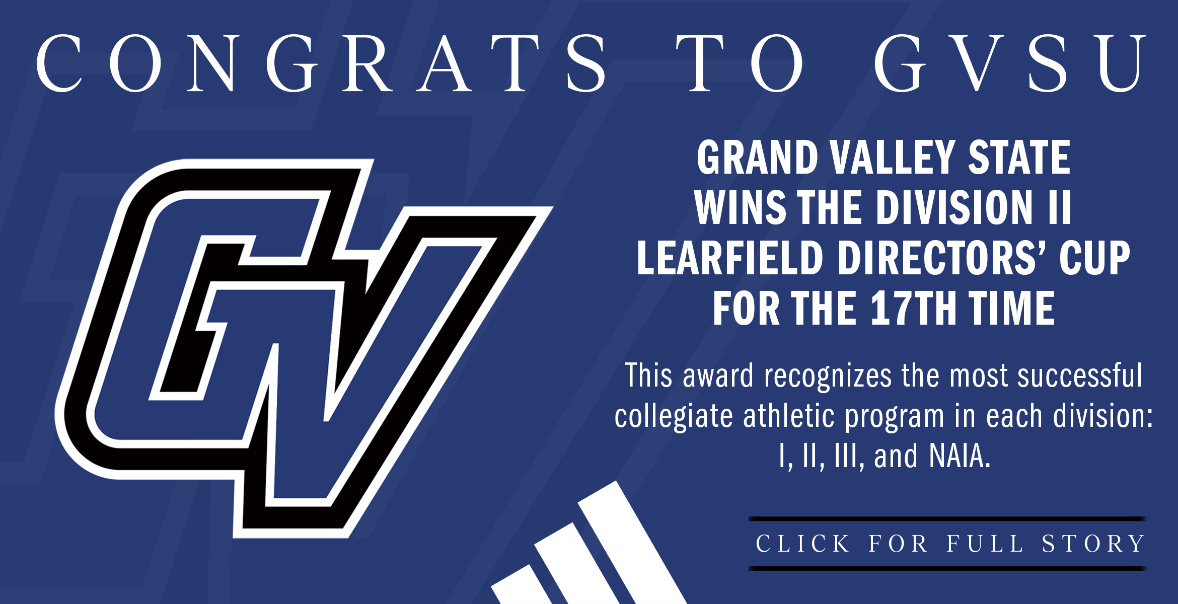 Félicitations à la Grand Valley State University qui a remporté la Learfield Directors&#039; Cup récompensant le programme sportif le plus performant de la Division II.