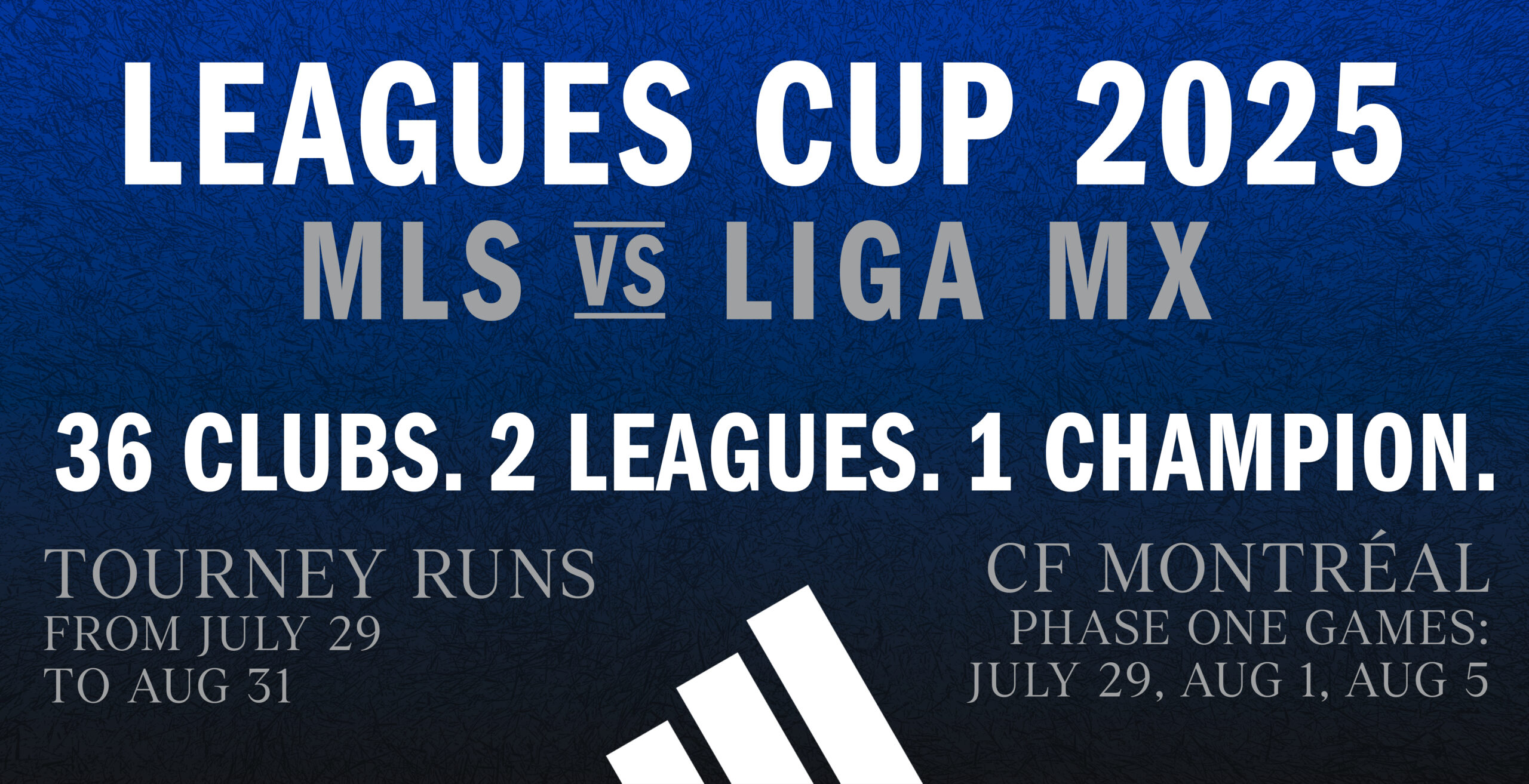 Leagues Cup 2025 starts July 29th and runs through August 31st. 18 selected clubs from MLS play a tournament against all 18 clubs in Liga MX. CF Montreal plays 3 games in Phase One.