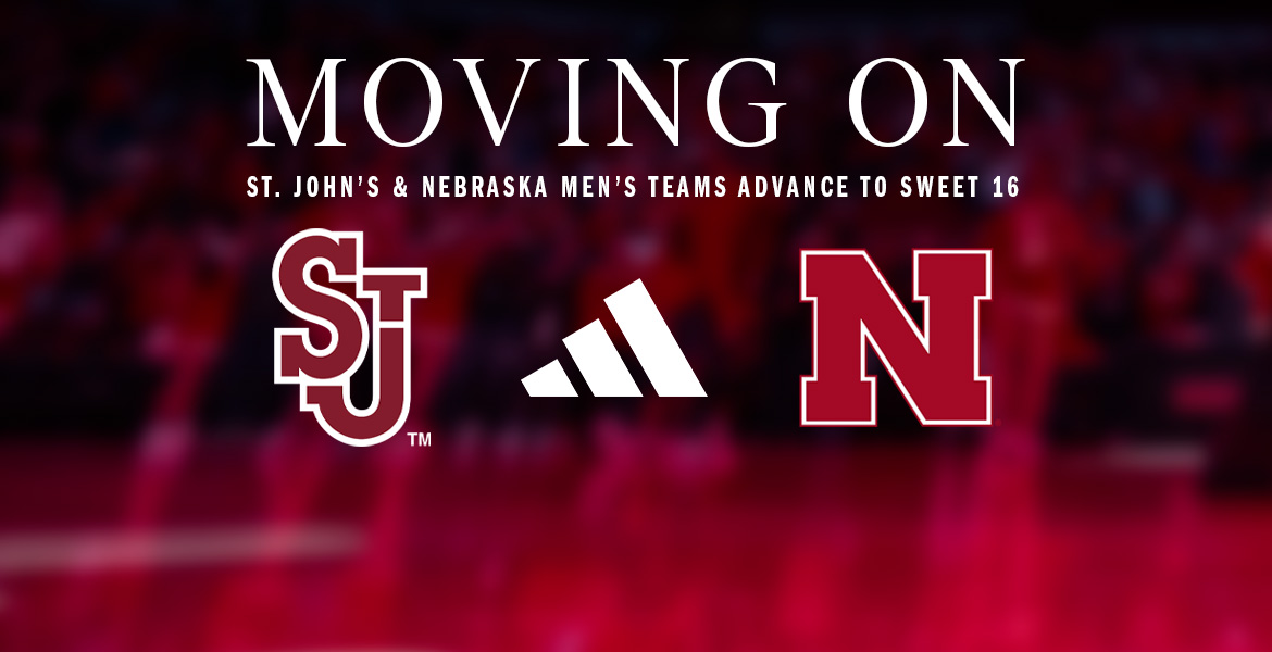 St. John's and Nebraska men's teams advance to March Madness Sweet 16!