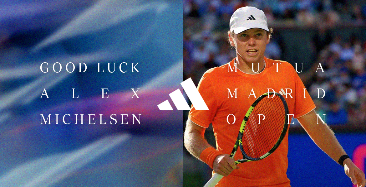 Good luck to adidas athlete Alex Michelsen in the 2026 Madrin Open.